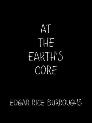 cover image of At the Earth's Core